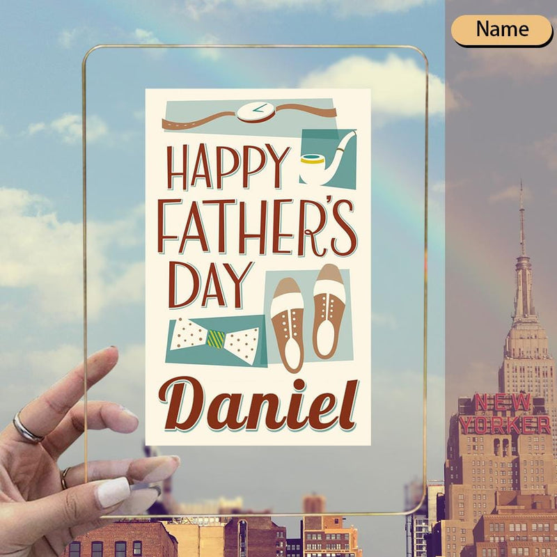 Custom Name Happy Father's Day Clear Acrylic Plaque