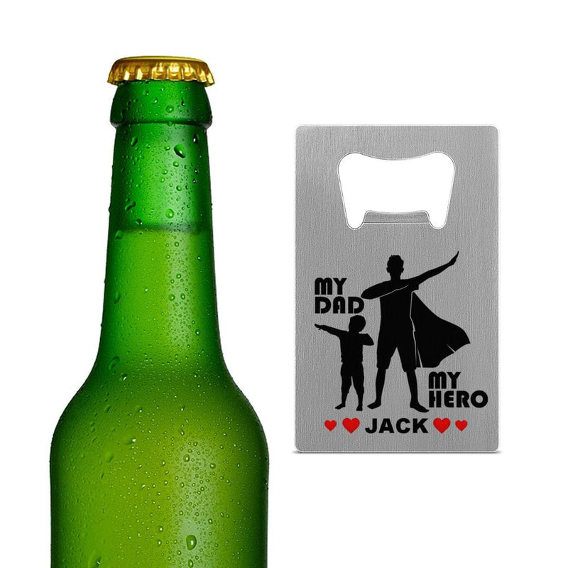 Custom Name Bottle Opener - Fathers Day Gift - My Dad My Hero Personalized Barware Beer Opener Gift for Dad/Him