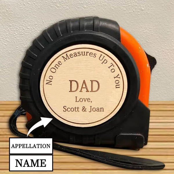 Custom Name Tape Measure Father's Day Gift Personalized Gifts for Dad Husband Grandpa No One Measures Up To You