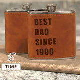 Custom Date Best Dad Hip Flask Leather Flask 6 OZ for Fathers Day Gift