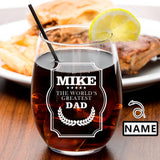 Custom Name Stemless Wine Glass The World's Greatest Dad Beer Glass