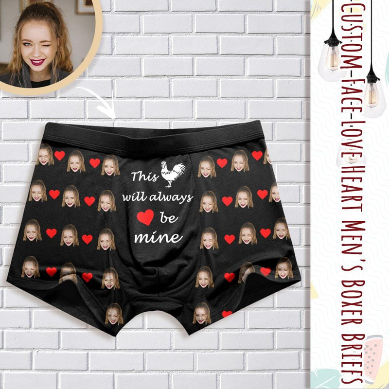 Custom Face Always Be Mine Men's Underwear Personalized Boxer Briefs