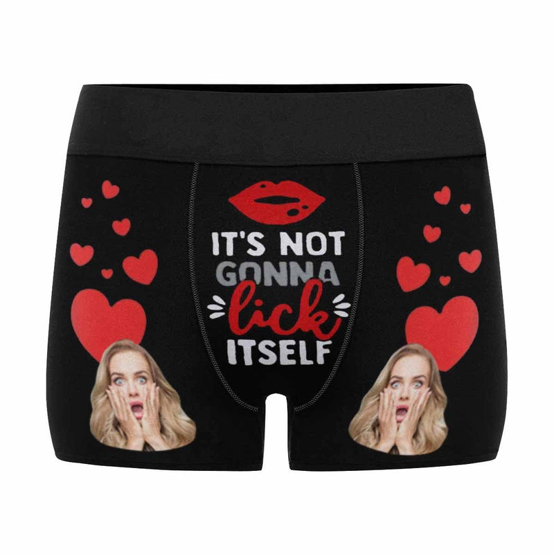 Custom Face It's Not Gonna Lick Itself Men's Boxer Briefs Put Your Face on Underwear with Custom Image