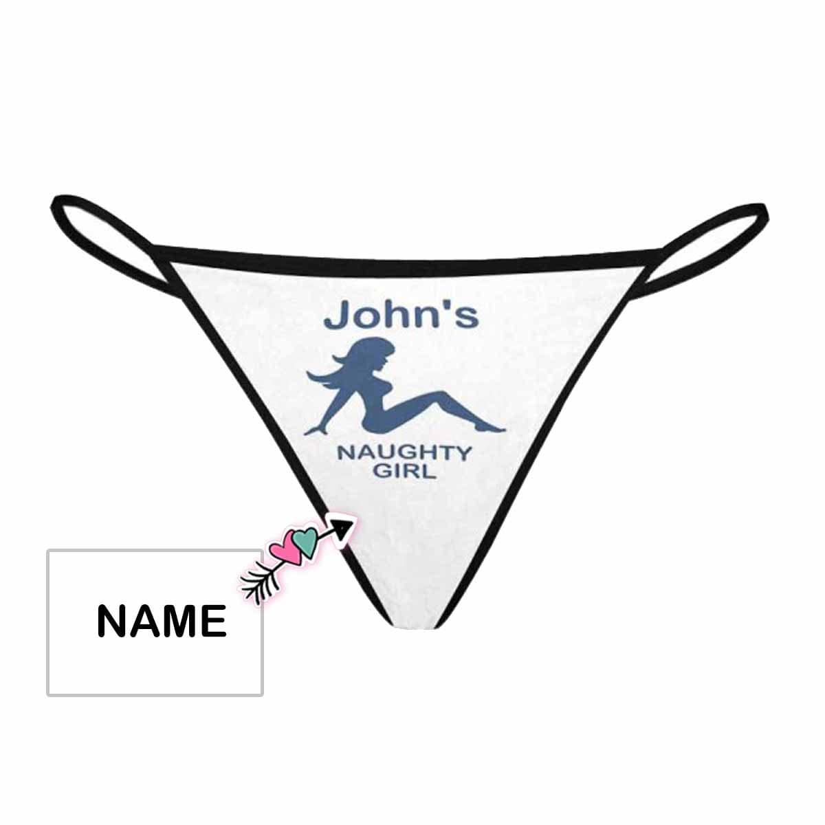 Custom Thongs Underwear with Name Personalized Naughty Girl Women&