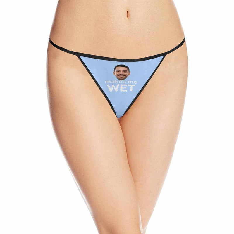 Custom Face Thongs Underwear Personalized Makes Me Wet Women's G-String Panties Valentine's Gift For Her