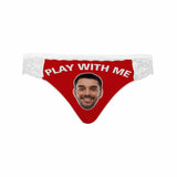 Personalized Face Womens?Panties Custom Play With Me Sexy Underwear Women's Lace Panty